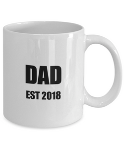 Dad Est 2018 Mug New Future Father Funny Gift Idea for Novelty Gag Coffee Tea Cup-Coffee Mug