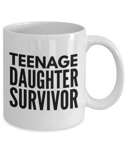 Teenage daughter survivor mug 3-Coffee Mug