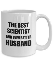 Load image into Gallery viewer, Scientist Husband Mug Funny Gift Idea for Lover Gag Inspiring Joke The Best And Even Better Coffee Tea Cup-Coffee Mug