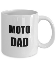 Load image into Gallery viewer, Moto Dad Mug Funny Gift Idea for Novelty Gag Coffee Tea Cup-Coffee Mug
