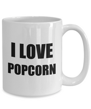 Load image into Gallery viewer, I Love Popcorn Mugs Funny Gift Idea Novelty Gag Coffee Tea Cup-Coffee Mug