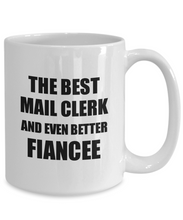 Load image into Gallery viewer, Mail Clerk Fiancee Mug Funny Gift Idea for Her Betrothed Gag Inspiring Joke The Best And Even Better Coffee Tea Cup-Coffee Mug