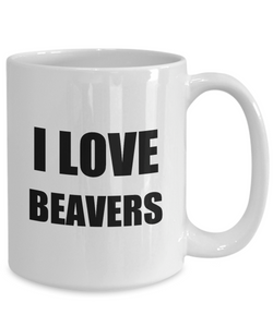 I Love Beaver Mug Funny Gift Idea Novelty Gag Coffee Tea Cup-Coffee Mug