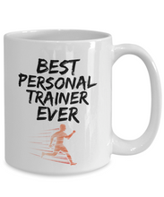 Load image into Gallery viewer, Personal Trainer Mug - Best Personal Trainer Ever - Funny Gift for Gym Coach-Coffee Mug