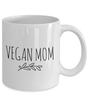 Load image into Gallery viewer, Vegan Mom Mug - Bestseller-Coffee Mug