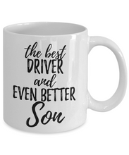 Load image into Gallery viewer, Driver Son Funny Gift Idea for Child Coffee Mug The Best And Even Better Tea Cup-Coffee Mug