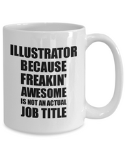 Load image into Gallery viewer, Illustrator Mug Freaking Awesome Funny Gift Idea for Coworker Employee Office Gag Job Title Joke Coffee Tea Cup-Coffee Mug