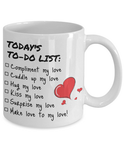 TODAYS TODO LIST-Coffee Mug
