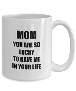 Lucky Mom Mug Funny Gift Idea for Novelty Gag Coffee Tea Cup-Coffee Mug