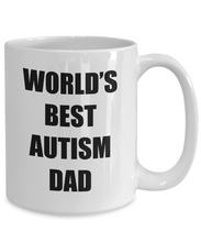 Load image into Gallery viewer, Autism Dad Mug Best Funny Gift Idea for Novelty Gag Coffee Tea Cup-Coffee Mug