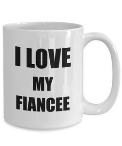 I Love My Fiancee Mug Funny Gift Idea Novelty Gag Coffee Tea Cup-Coffee Mug