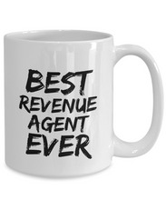 Load image into Gallery viewer, Revenue Agent Mug Best Ever Funny Gift for Coworkers Novelty Gag Coffee Tea Cup-Coffee Mug