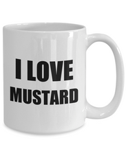 Load image into Gallery viewer, I Love Mustard Mug Funny Gift Idea Novelty Gag Coffee Tea Cup-Coffee Mug