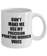 Load image into Gallery viewer, Precision Printing Worker Mug Coworker Gift Idea Funny Gag For Job Coffee Tea Cup Voice-Coffee Mug