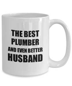 Plumber Husband Mug Funny Gift Idea for Lover Gag Inspiring Joke The Best And Even Better Coffee Tea Cup-Coffee Mug