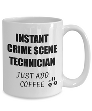 Load image into Gallery viewer, Crime Scene Technician Mug Instant Just Add Coffee Funny Gift Idea for Corworker Present Workplace Joke Office Tea Cup-Coffee Mug