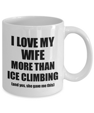 Load image into Gallery viewer, Ice Climbing Husband Mug Funny Valentine Gift Idea For My Hubby Lover From Wife Coffee Tea Cup-Coffee Mug