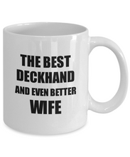 Load image into Gallery viewer, Deckhand Wife Mug Funny Gift Idea for Spouse Gag Inspiring Joke The Best And Even Better Coffee Tea Cup-Coffee Mug