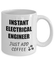 Load image into Gallery viewer, Electrical Engineer Mug Instant Just Add Coffee Funny Gift Idea for Corworker Present Workplace Joke Office Tea Cup-Coffee Mug