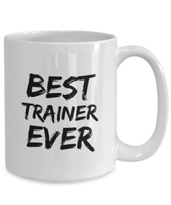 Trainer Mug Sport Coach Best Ever Funny Gift for Coworkers Novelty Gag Coffee Tea Cup-Coffee Mug