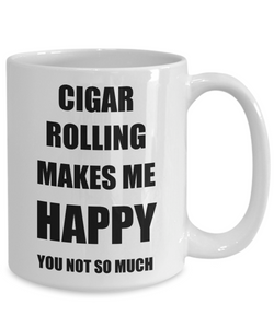 Cigar Rolling Mug Lover Fan Funny Gift Idea Hobby Novelty Gag Coffee Tea Cup-Coffee Mug