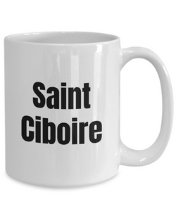 Saint Ciboire Mug Quebec Swear In French Expression Funny Gift Idea for Novelty Gag Coffee Tea Cup-Coffee Mug