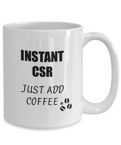 Csr Mug Instant Just Add Coffee Funny Gift Idea for Corworker Present Workplace Joke Office Tea Cup-Coffee Mug