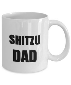 Shitzu Dad Mug Dog Lover Funny Gift Idea for Novelty Gag Coffee Tea Cup-[style]