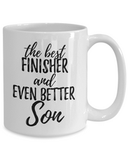 Load image into Gallery viewer, Finisher Son Funny Gift Idea for Child Coffee Mug The Best And Even Better Tea Cup-Coffee Mug