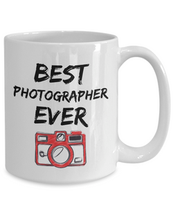 Photographer Mug - Best Photographer Ever - Funny Gift for Photograph-Coffee Mug