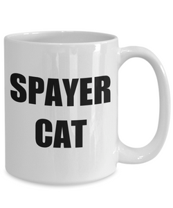 Spayer Cat Mug Funny Gift Idea for Novelty Gag Coffee Tea Cup-[style]