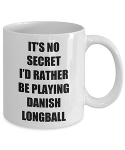 Danish Longball Mug Sport Fan Lover Funny Gift Idea Novelty Gag Coffee Tea Cup-Coffee Mug