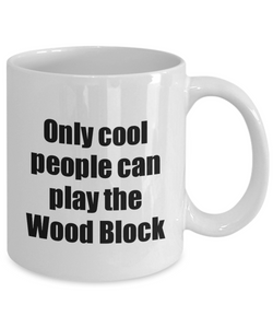 Wood Block Player Mug Musician Funny Gift Idea Gag Coffee Tea Cup-Coffee Mug