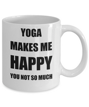 Load image into Gallery viewer, Yoga Mug Lover Fan Funny Gift Idea Hobby Novelty Gag Coffee Tea Cup Makes Me Happy-Coffee Mug