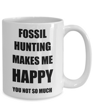Load image into Gallery viewer, Fossil Hunting Mug Lover Fan Funny Gift Idea Hobby Novelty Gag Coffee Tea Cup Makes Me Happy-Coffee Mug