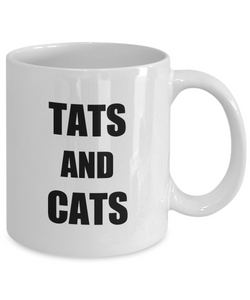 Tats And Cats Mug Tattoos Lover Funny Gift Idea for Novelty Gag Coffee Tea Cup-[style]