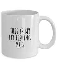 Load image into Gallery viewer, This Is My Fly Fishing Mug Funny Gift Idea For Hobby Lover Fanatic Quote Fan Present Gag Coffee Tea Cup-Coffee Mug