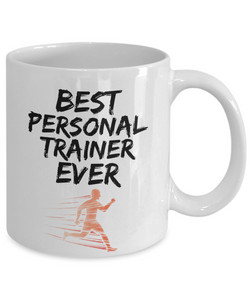 Personal Trainer Mug - Best Personal Trainer Ever - Funny Gift for Gym Coach-Coffee Mug