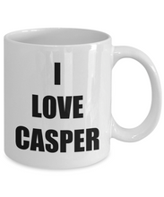 Load image into Gallery viewer, I Love Casper Mug Funny Gift Idea Novelty Gag Coffee Tea Cup-Coffee Mug