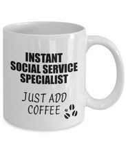Load image into Gallery viewer, Social Service Specialist Mug Instant Just Add Coffee Funny Gift Idea for Coworker Present Workplace Joke Office Tea Cup-Coffee Mug