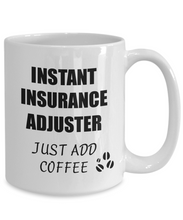 Load image into Gallery viewer, Insurance Adjuster Mug Instant Just Add Coffee Funny Gift Idea for Corworker Present Workplace Joke Office Tea Cup-Coffee Mug