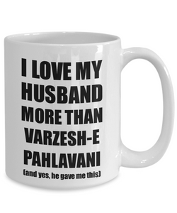 Varzesh-E Pahlavani Wife Mug Funny Valentine Gift Idea For My Spouse Lover From Husband Coffee Tea Cup-Coffee Mug
