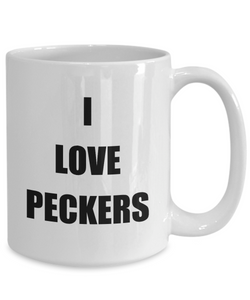 I Love Peckers Mug Funny Gift Idea Novelty Gag Coffee Tea Cup-Coffee Mug