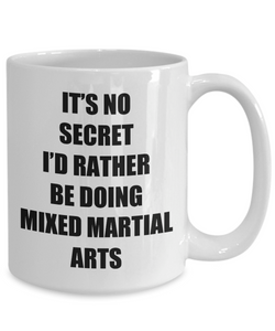 Mixed Martial Arts Mug Sport Fan Lover Funny Gift Idea Novelty Gag Coffee Tea Cup-Coffee Mug