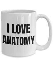 Load image into Gallery viewer, I Love Anatomy Mug Funny Gift Idea Novelty Gag Coffee Tea Cup-Coffee Mug