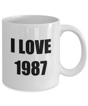 Load image into Gallery viewer, I Love 1987 Mugs Funny Gift Idea Novelty Gag Coffee Tea Cup-Coffee Mug