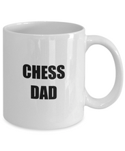 Load image into Gallery viewer, Chess Dad Mug Funny Gift Idea for Novelty Gag Coffee Tea Cup-Coffee Mug