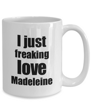 Load image into Gallery viewer, Madeleine Lover Mug I Just Freaking Love Funny Gift Idea For Foodie Coffee Tea Cup-Coffee Mug
