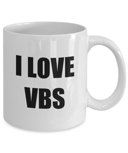 I Love Vbs Mug Funny Gift Idea Novelty Gag Coffee Tea Cup-[style]