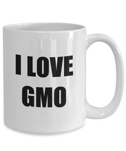 Load image into Gallery viewer, I Love Gmo Mug Funny Gift Idea Novelty Gag Coffee Tea Cup-[style]